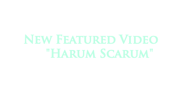  New Featured Video "Harum Scarum"